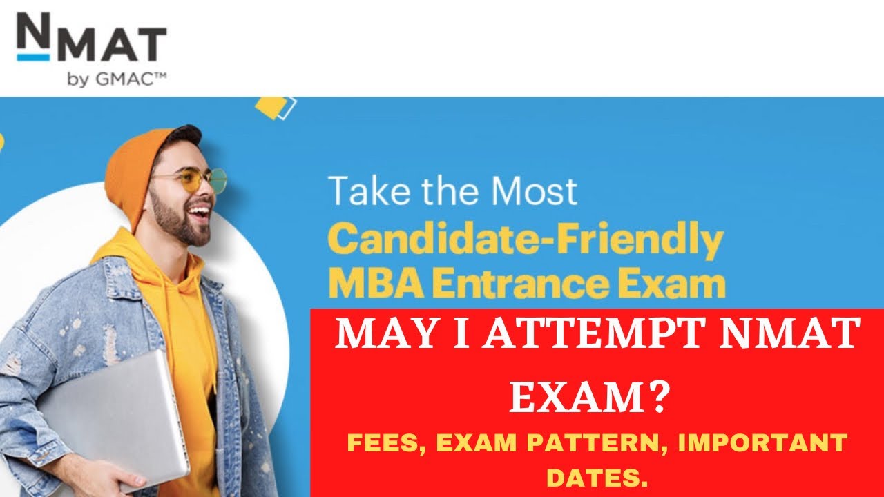 May I Attempt NMAT Exam? Exam Pattern, Important Dates, Fees| NMIMS PLACEMENT Record.