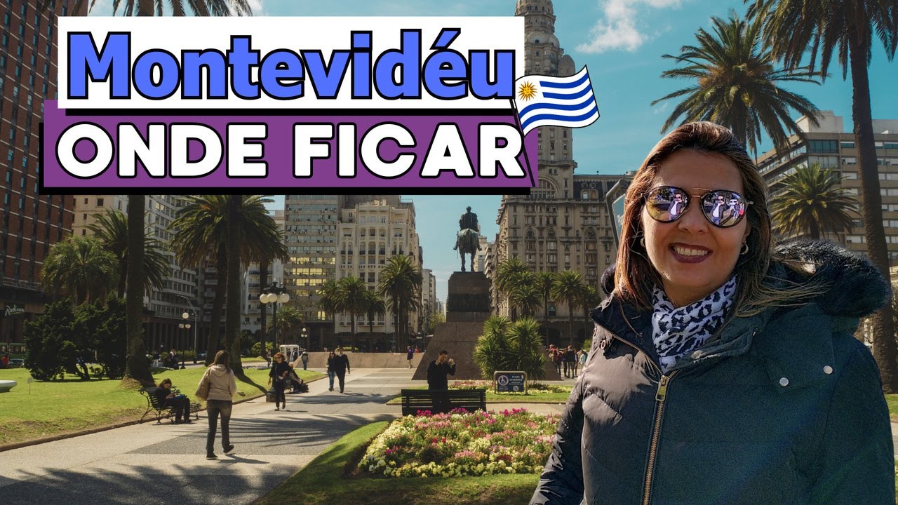 MONTEVIDÉU, ONDE FICAR Onde se hospedar,qual bairro ficar