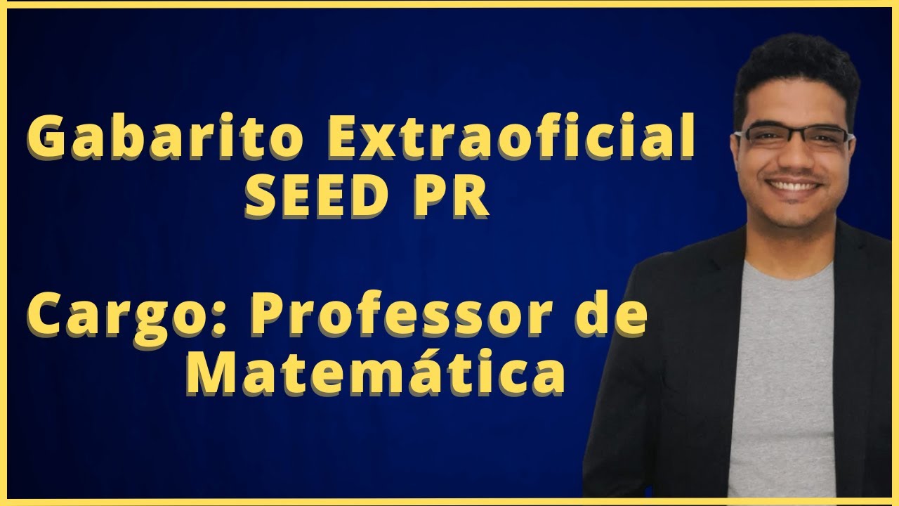 Gabarito Extraoficial SEED PR - Matemática