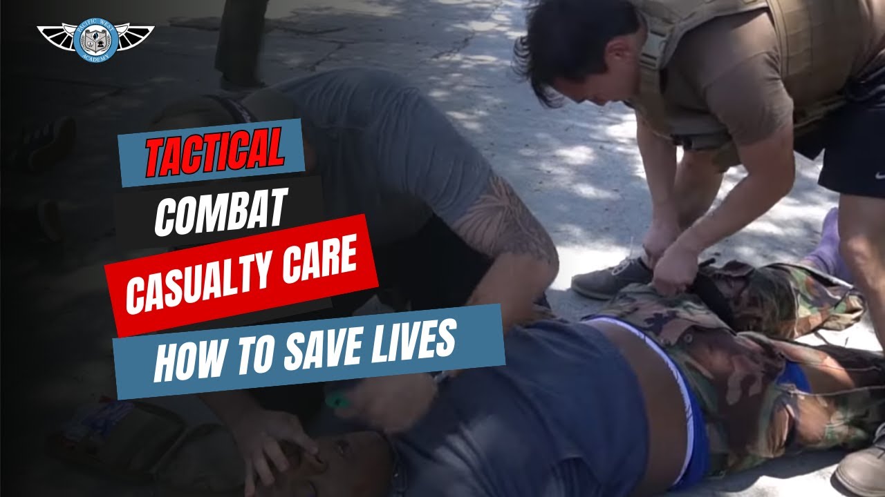 TCCC Course - Tactical Combat Casualty Care