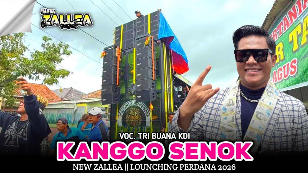 KANGGO SENOK | TRI BUANA KDI - NEW ZALLEA LOUNCHING PERDANA‼️KAPRINGAN INDRAMAYU 2026