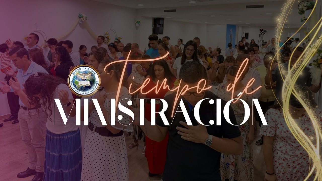 TIEMPO DE MINISTRACIÓN