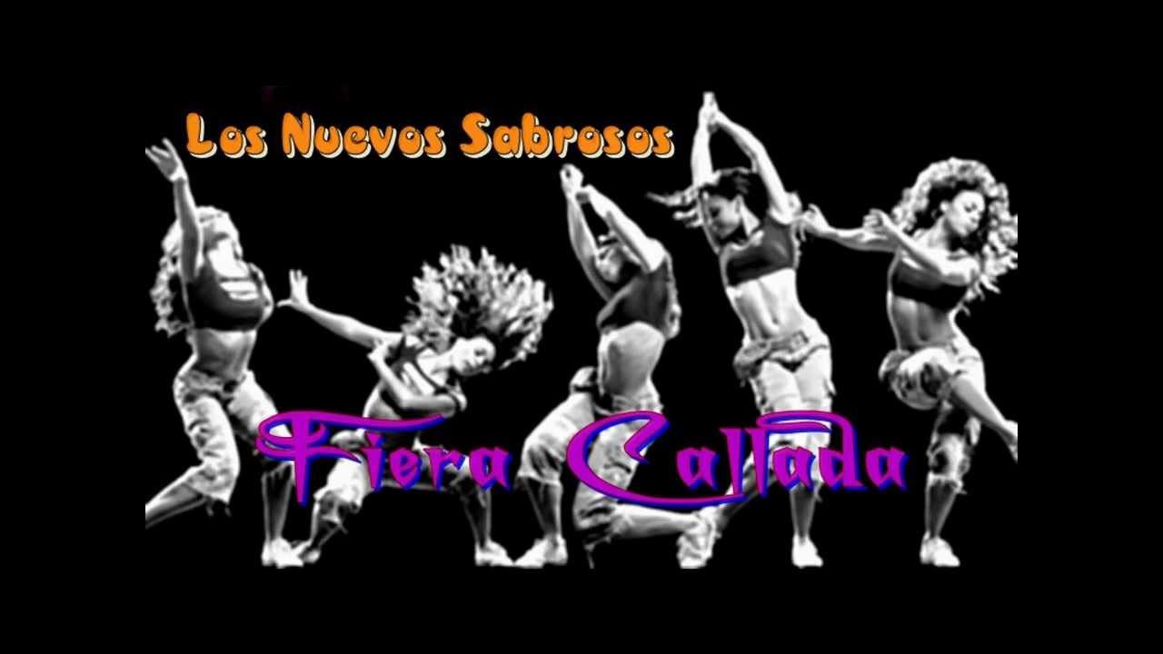 Los Nuevos Sabrosos - Fiera Callada (G-Beat 2006)