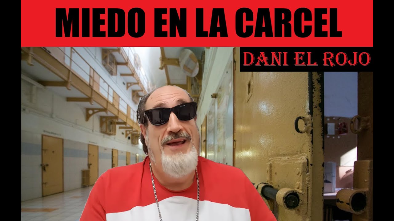 La vez que pase MAS MIEDO EN LA CÁRCEL me acusaron de SAPO 😱😱 anécdota Dani el Rojo 😎