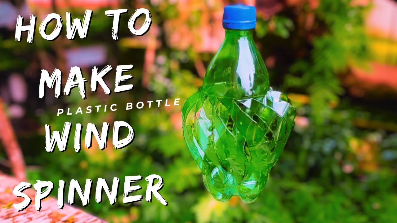 How to Make a Wind spinner from Plastic Soda bottle.