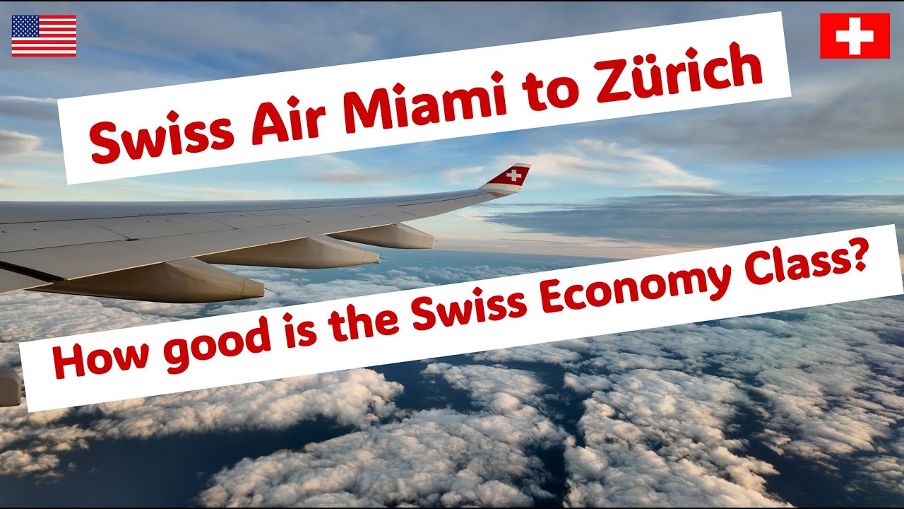 Swiss Airlines from Miami MIA to Zurich ZRH  in an Airbus  330.