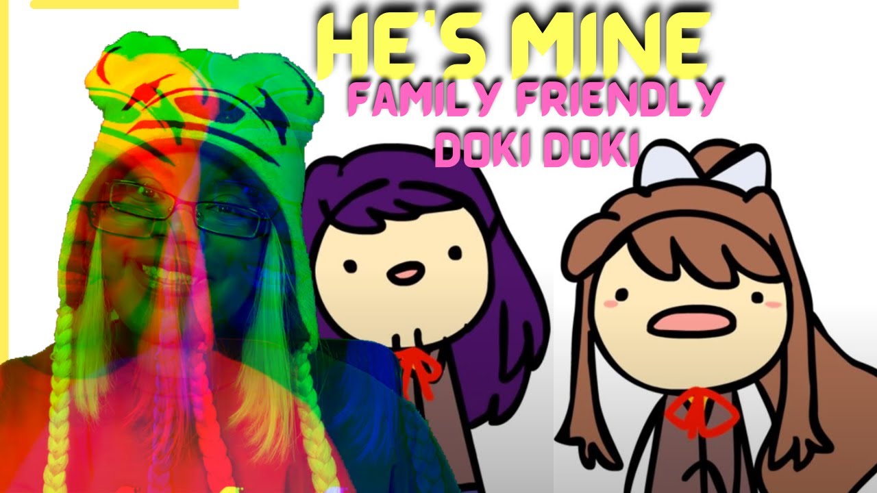 HE'S MINE | doki doki family friendly literature club animation | Korya BeeBee | AyChristene Reacts