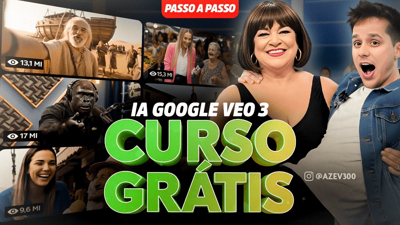 Curso Gr&aacute;tis GOOGLE VEO 3 - Como Criar V&iacute;deos com IA (Iniciante ao Avan&ccedil;ado)