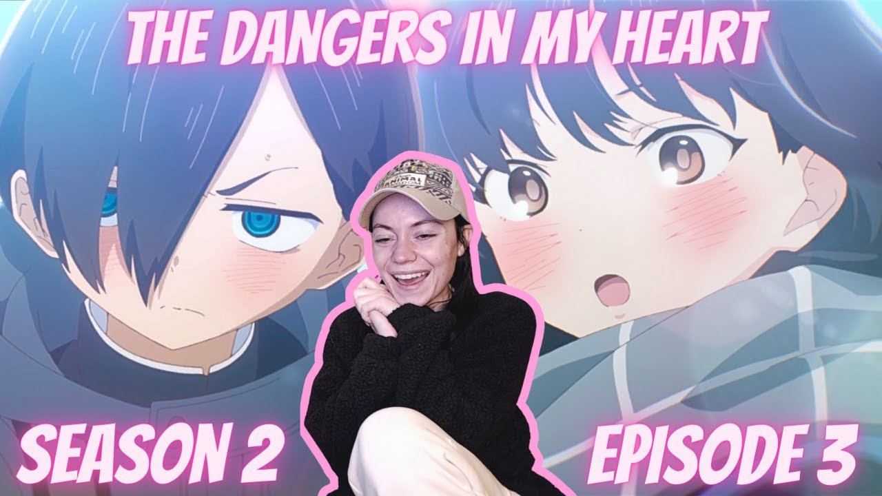 He's Going For It! | The Dangers In My Heart Season 2 Episode 3 Reaction!