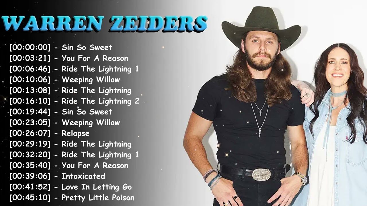 Country collection &ndash; Warren Zeiders full album ｜ playlist of hits album complete edition