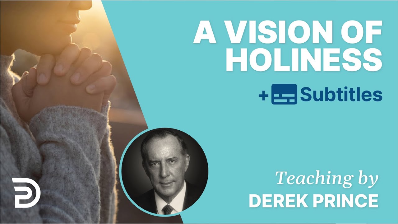6. A vision of holiness // The Costs Of Revival //