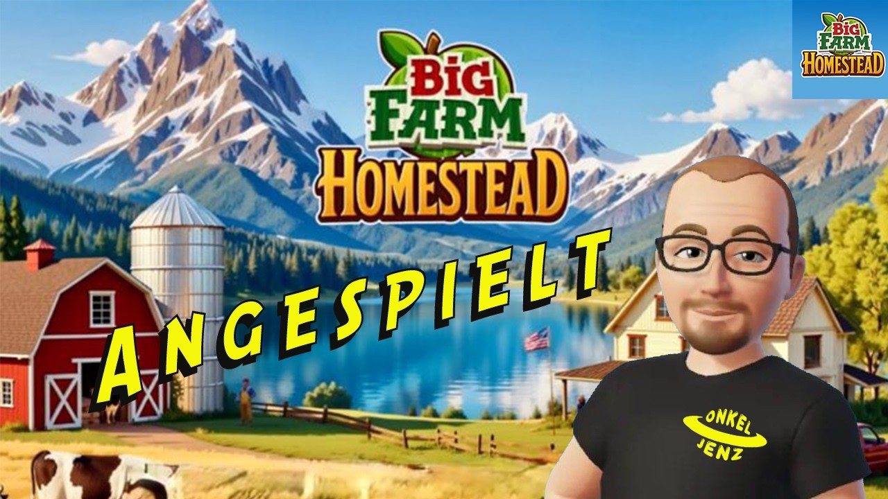 Big Farm Homestead - Angespielt