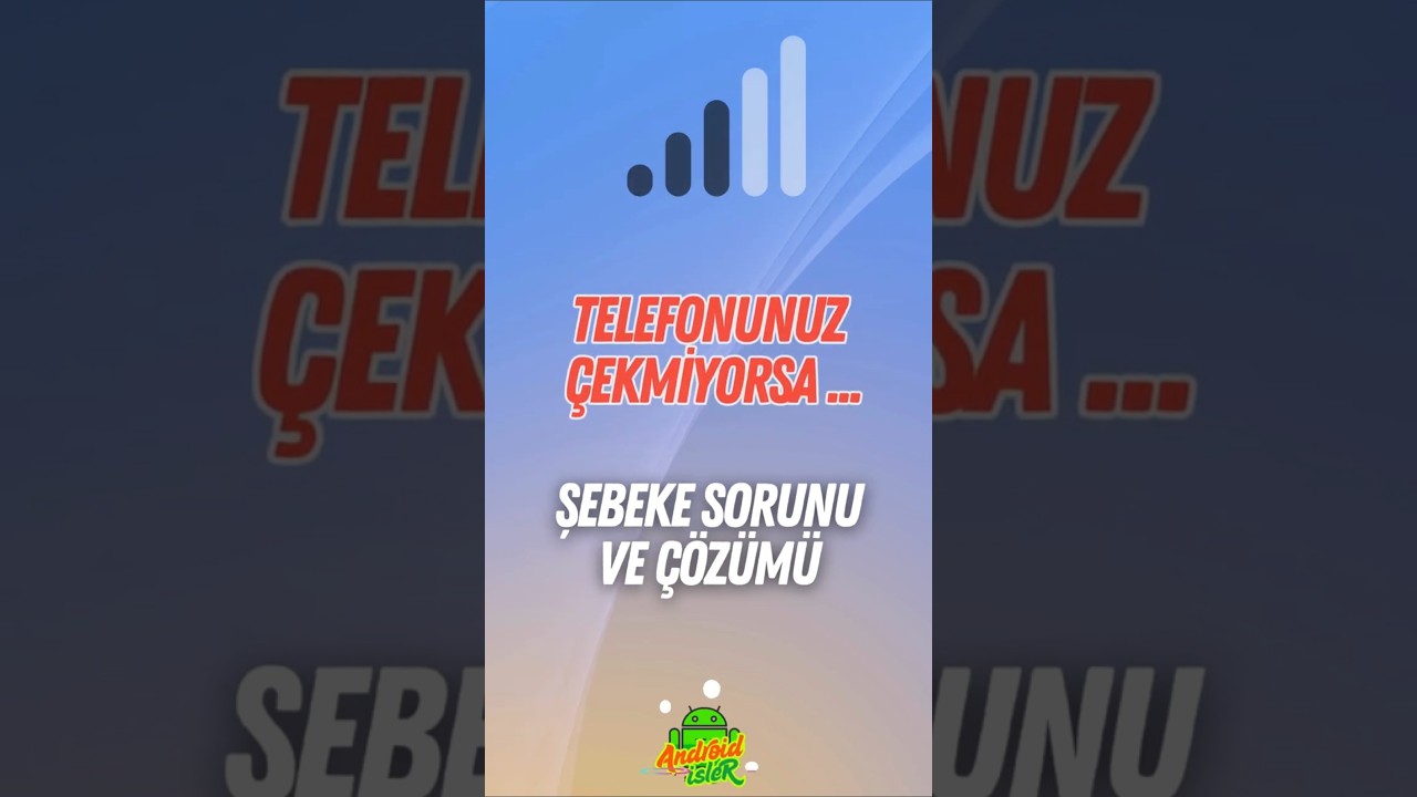 Telefonlarda Şebeke Sorunu ve Kesinti &Ccedil;&ouml;z&uuml;m&uuml; | &Ccedil;ekmeyen Telefon İ&ccedil;in Kesin Y&ouml;ntem (2025)