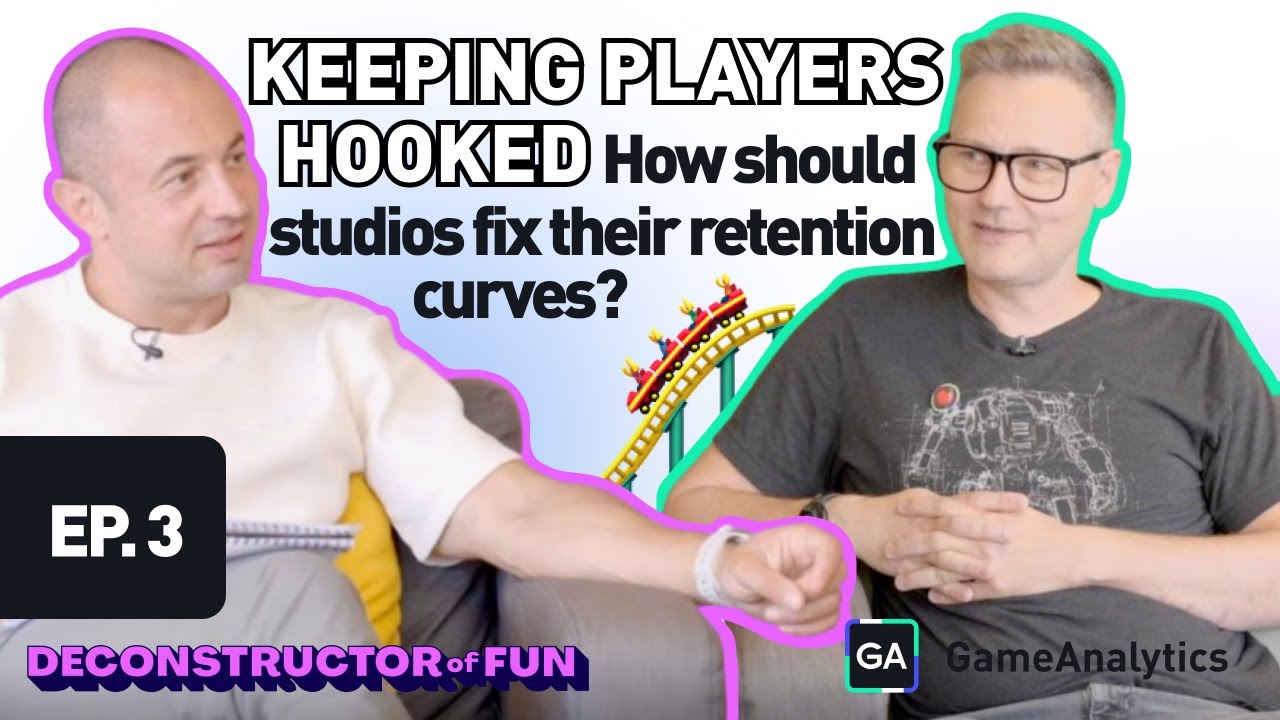 Ep. 3: Fixing retention curve | GameAnalytics Masterclass ft. Deconstructor of Fun