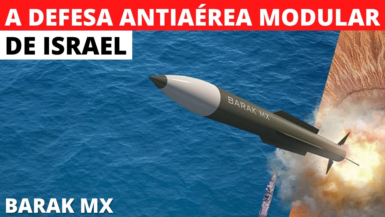 BARAK MX: OPÇÃO PARA FUTURO SISTEMA DE DEFESA ANTIAÉREA DO BRASIL?