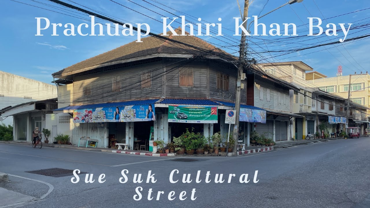 Prachuap Khiri Khan - Old town and harbor