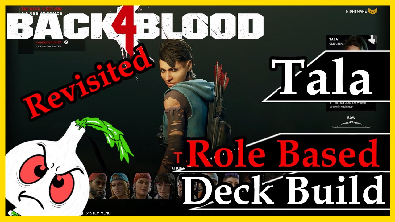 Back 4 Blood: A ROLE BASED DECK BUILD FOR TALA// SKILL ANALYSIS REVISITED