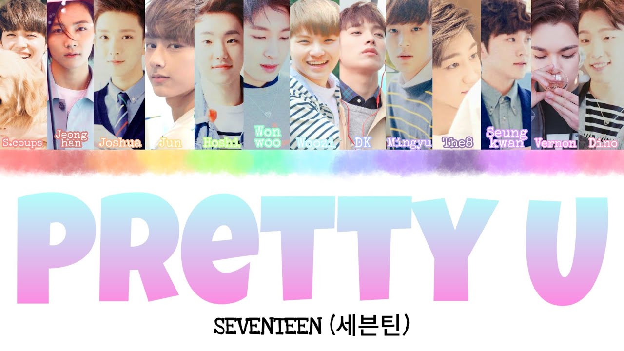 SEVENTEEN (세븐틴) - Pretty U [INDO SUB] Lyrics • Color Coded IND/ENG/HAN(ROM) •