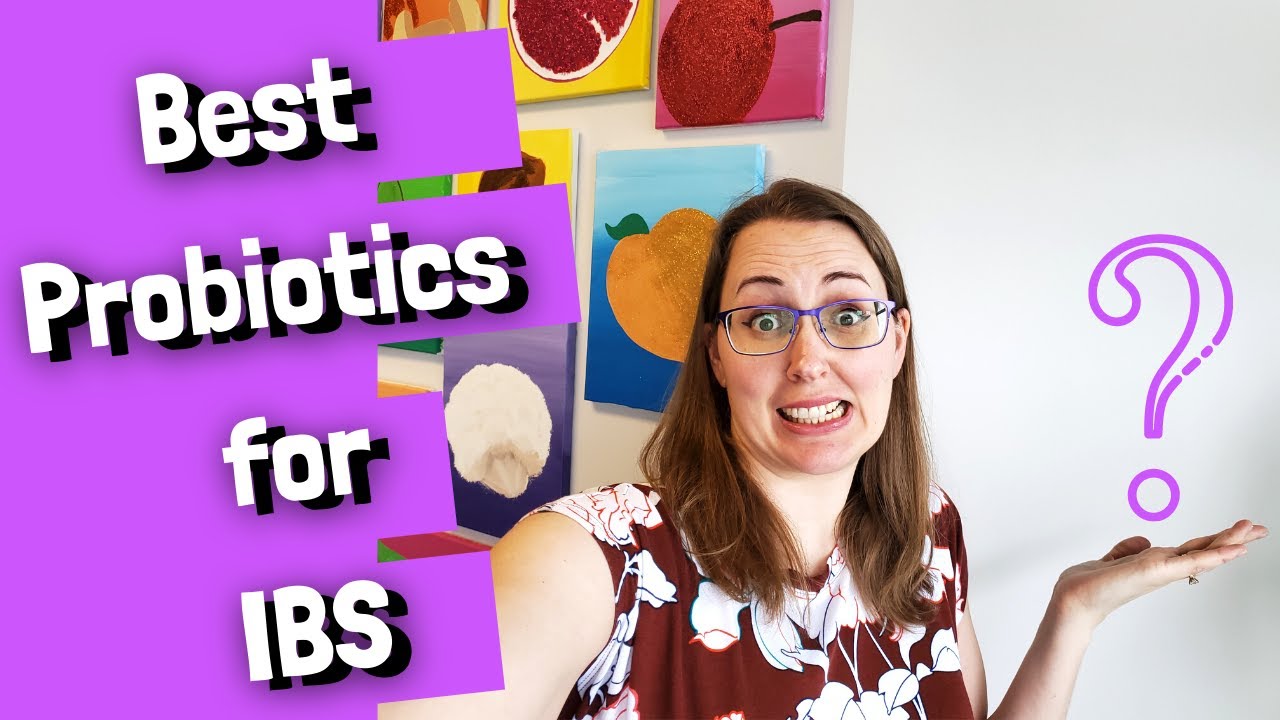 Best Probiotics for IBS