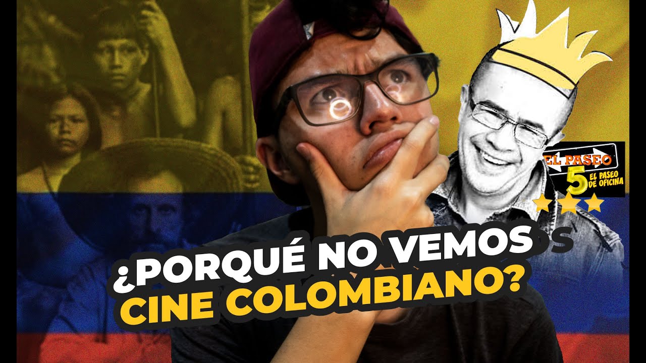 ¿Porqué no vemos CINE COLOMBIANO?