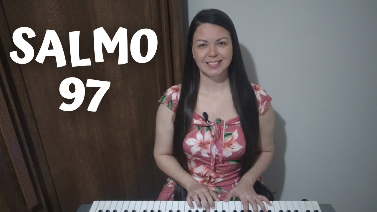 SALMO 97 - 33° Domingo Tempo Comum 