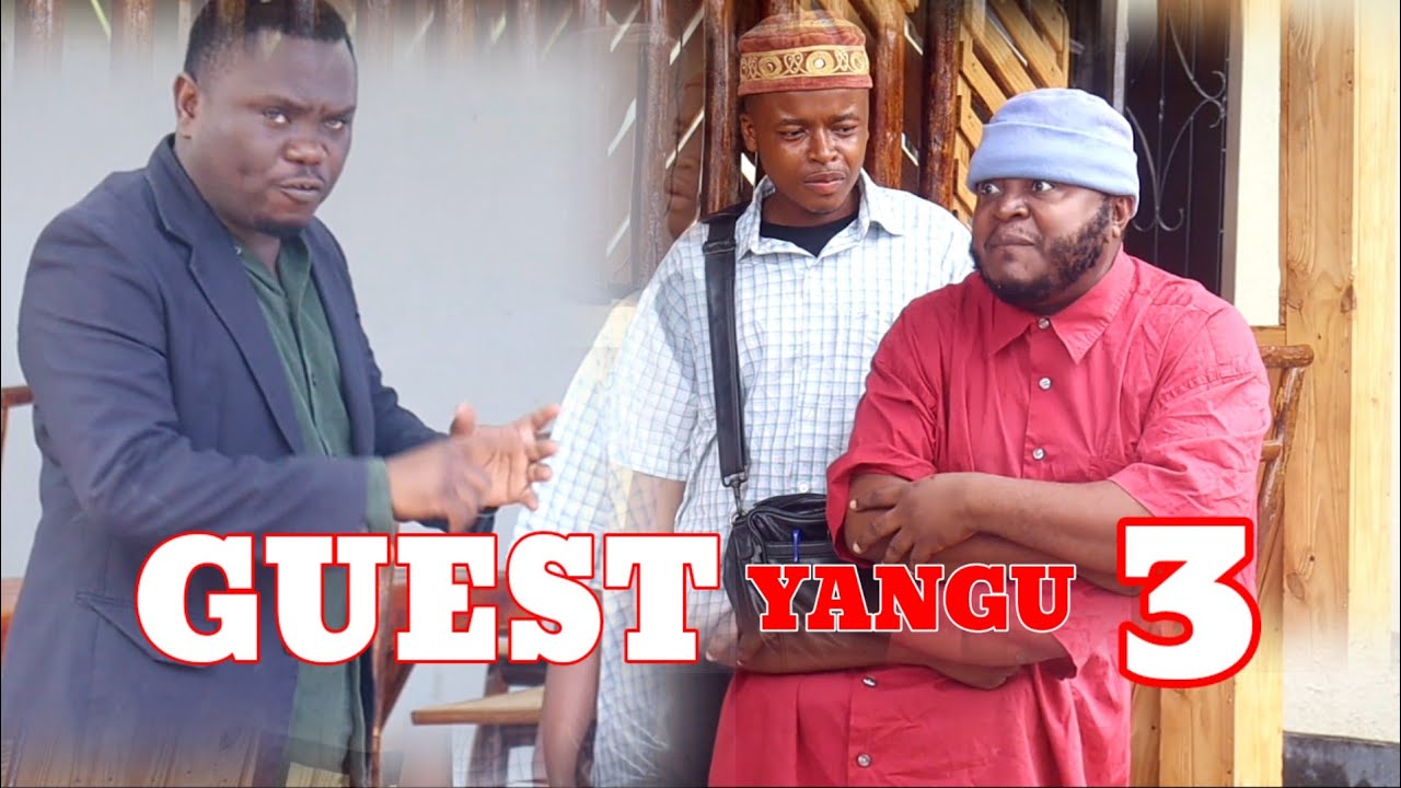 GUEST YANGU |3| 🏠🛀MKOJANI,SAMOFI KAMUGISHA