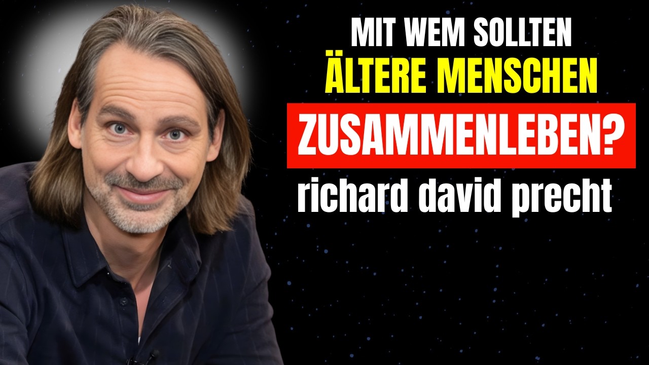 NACH 70: MIT WEM SOLLTEN &Auml;LTERE MENSCHEN ZUSAMMENLEBEN? | RICHARD DAVID PRECHT