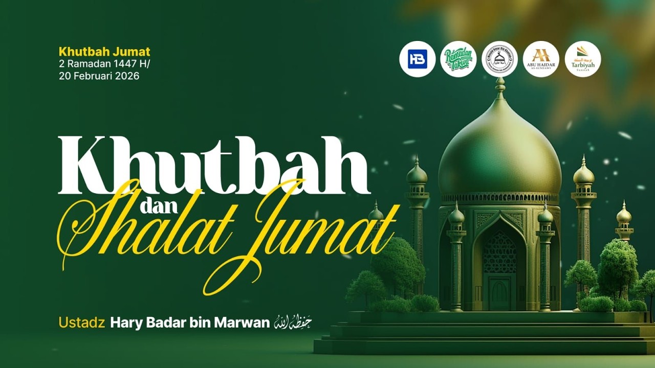[LIVE] Khutbah Jum'at - Ustadz Hary Badar bin Marwan حفظه الله