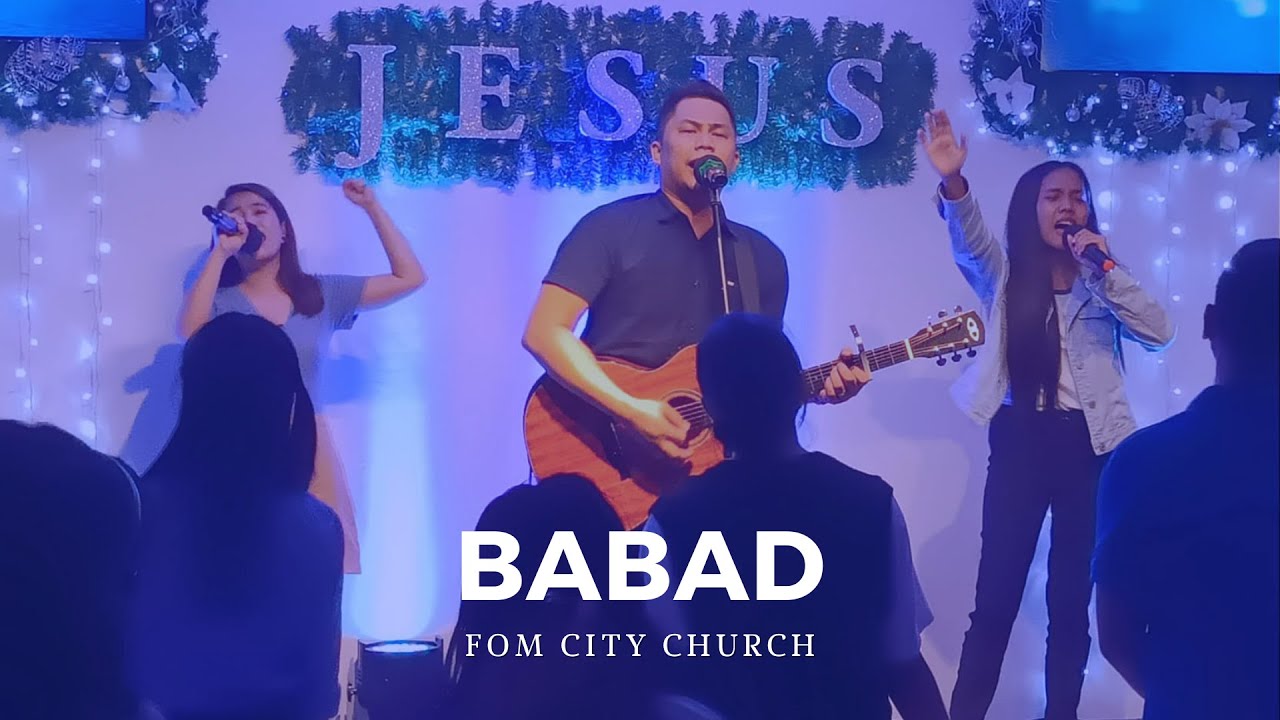Babad (sa presensya Mo)  | FOM CITY CHURCH