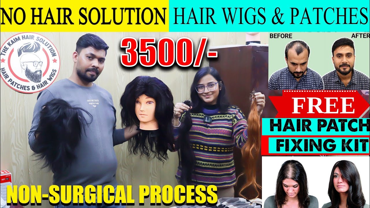 Hair Wig लगवाए | 100% Human Hair wig patch | Hair Patch In Delhi | Wig For Men | Ultra thin hair