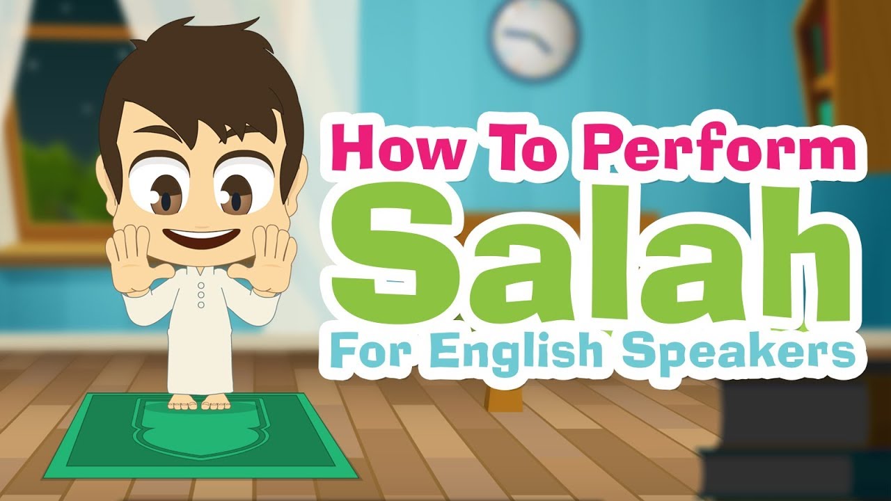 Learn How To Pray in English for Kids &ndash; Learn Salah for English speaking Kids with Zakaria