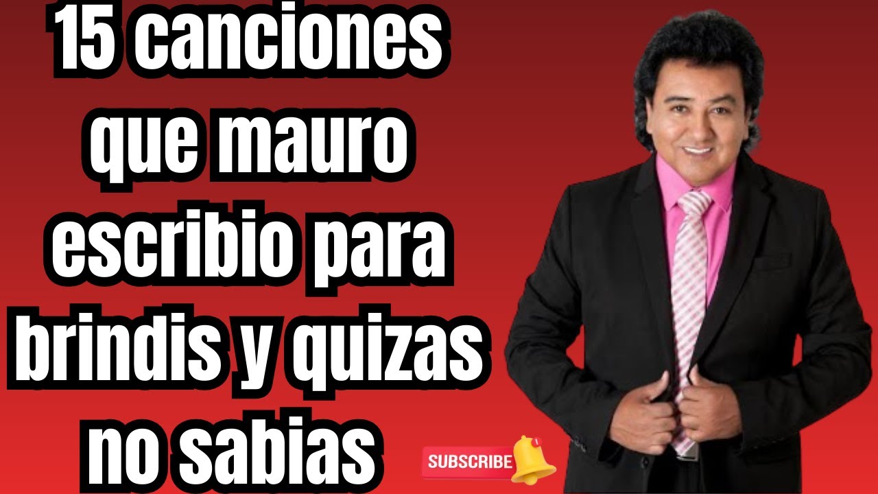 Las CANCIONES  Más GRANDES  de Mauro Posadas – Legado de Oro