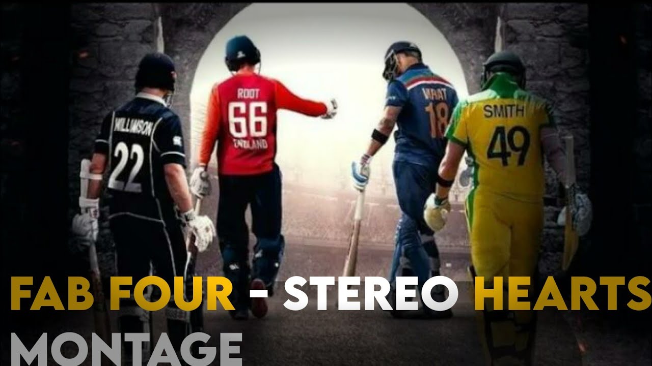 Fab Four || Stereo Hearts Song Montage | Virat Kohli, Steve Smith, Joe Root, Kane Williamson