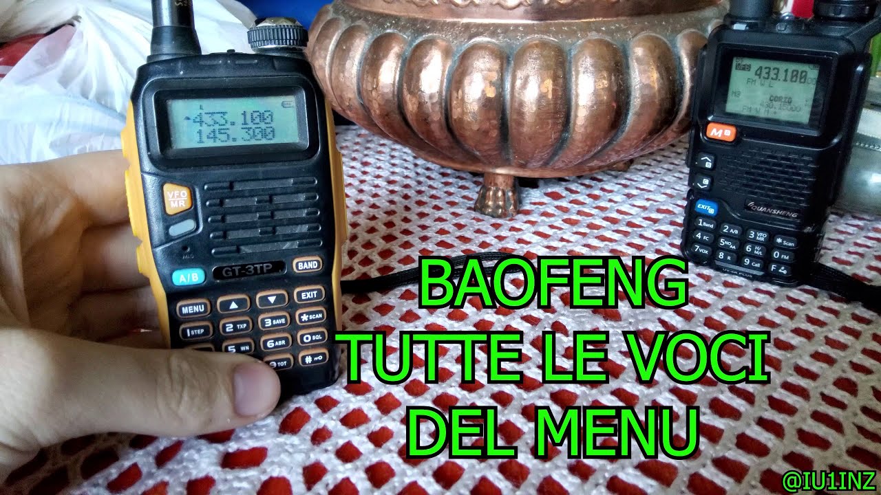 Baofeng uv-5r gt3 ita tutte le voci del menu commento e spiegazione