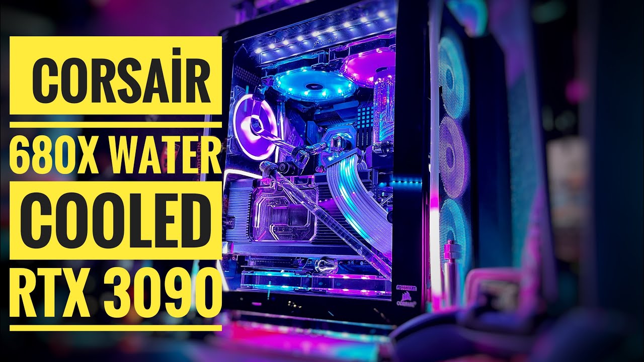 Corsair Crystal 680X Custom Water cooled / RTX 3090 / i910900k / Hydro X Build ~ First time