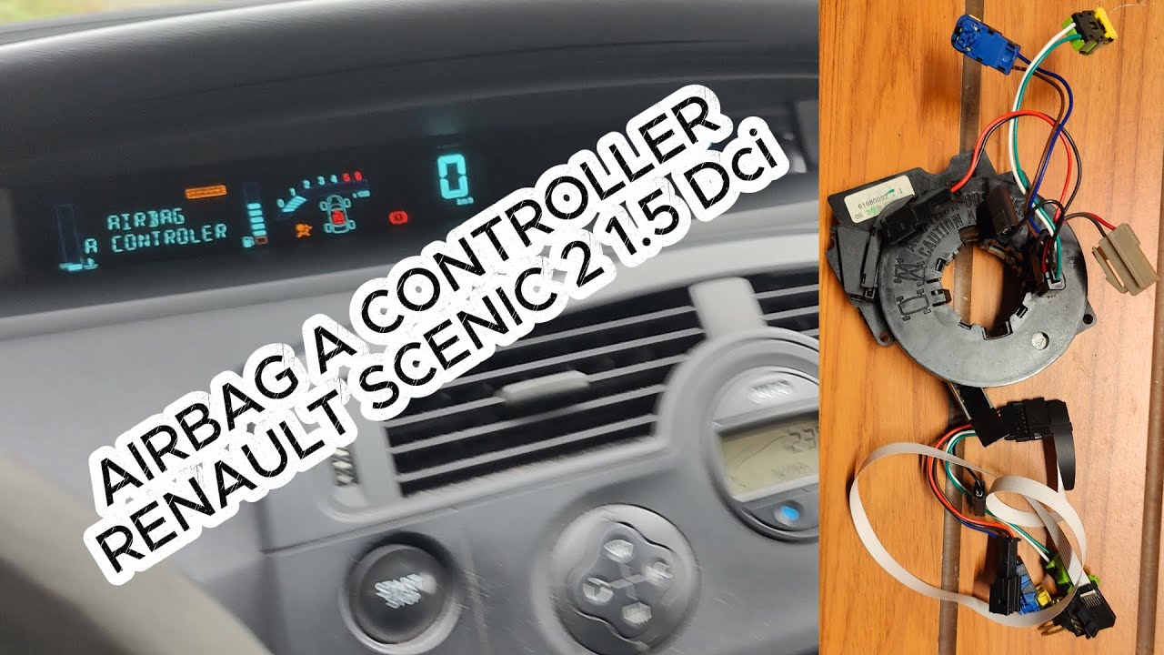Airbag à controler sur une Renault Scenic 2 1.5Dci de 2006