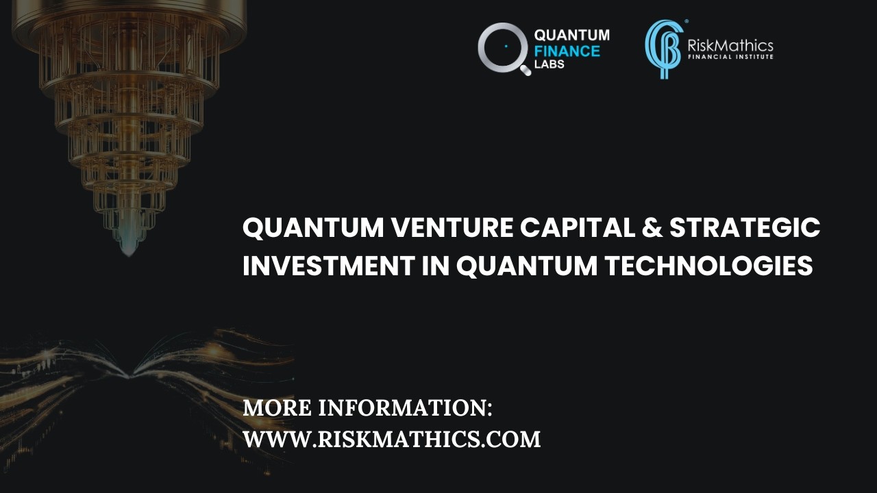 Riskmathics: Quantum Venture Capital & Strategic Investment Training | ING