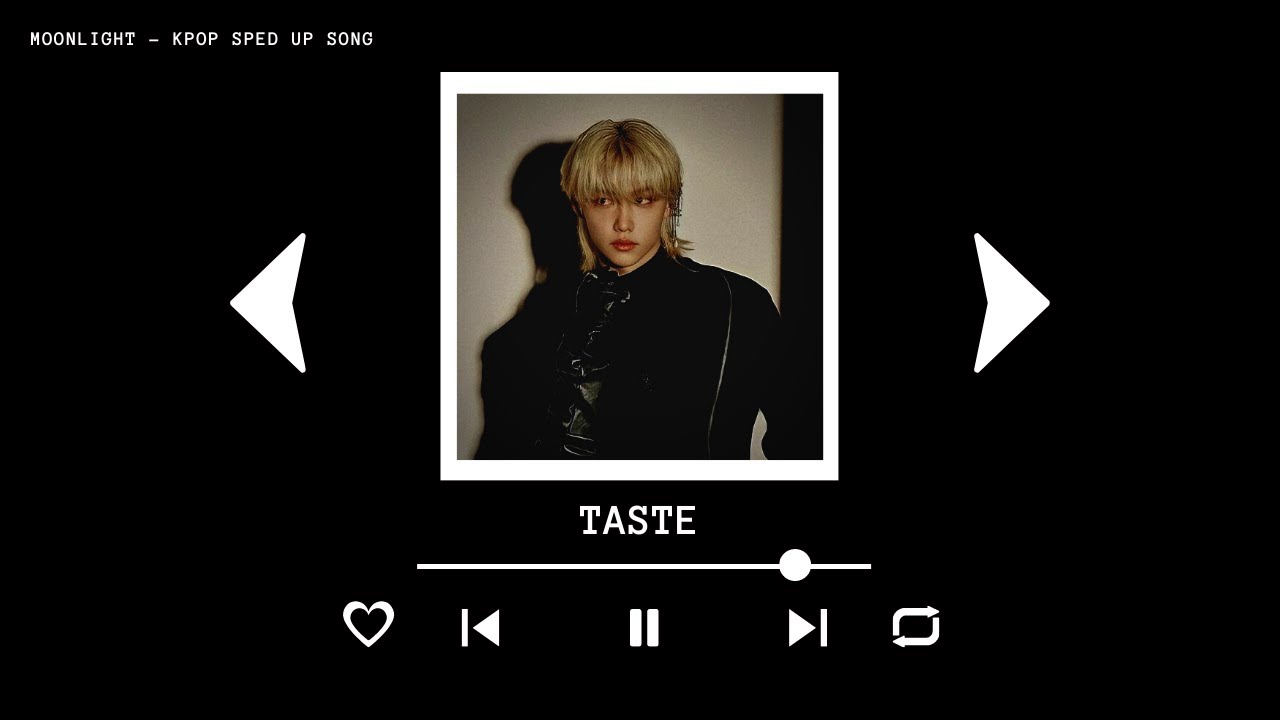 STRAY KIDS - TASTE (sped up)