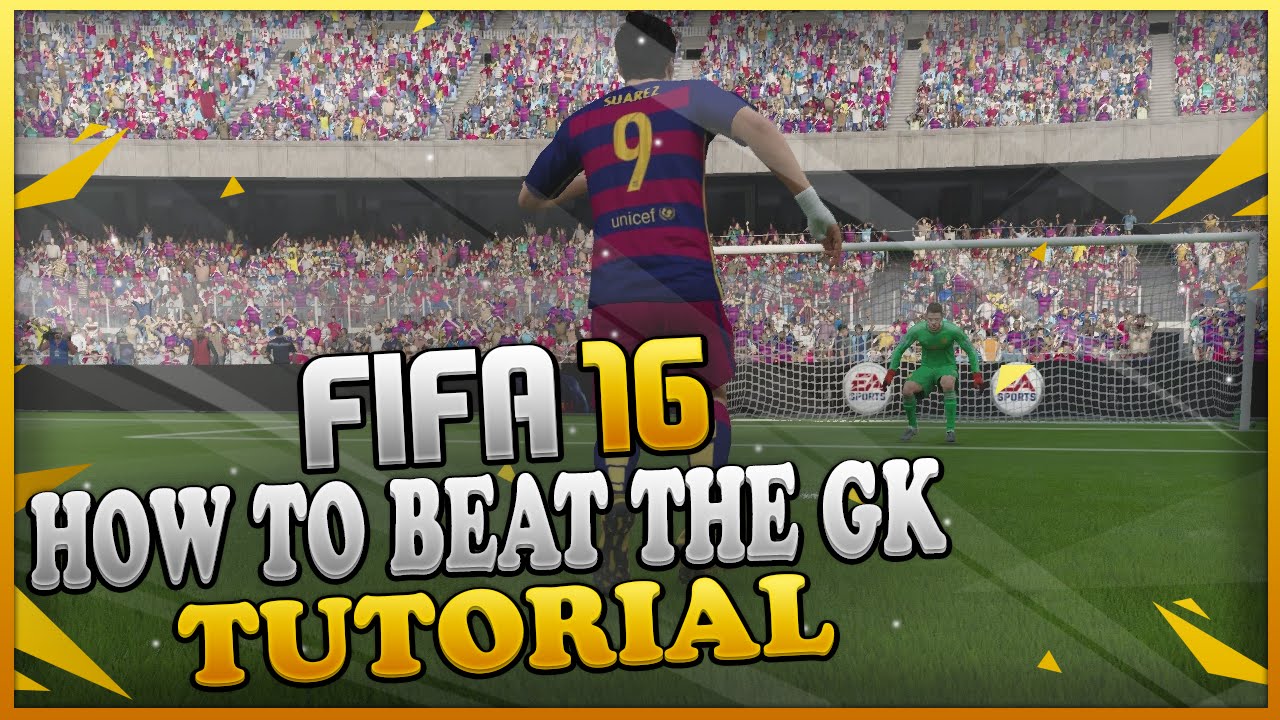 FIFA 16 HOW TO BEAT THE GOALKEEPER TUTORIAL / How to GLITCH the GK & Dribble Past him  TIPS & TRICKS