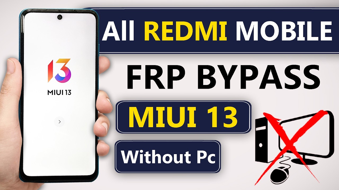 MIUI 13 FRP Bypass Redmi All Models Working | Without PC
