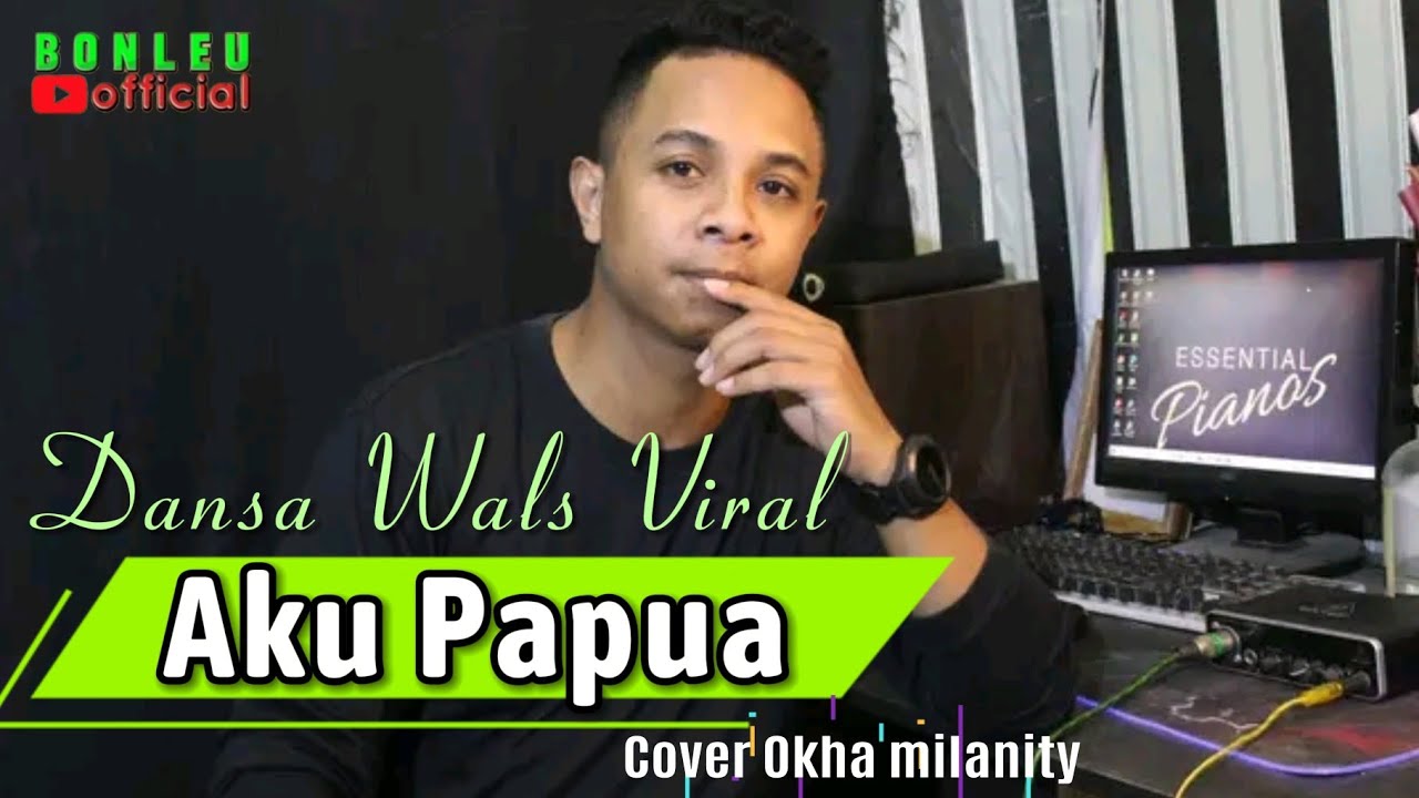 DANSA WALS VIRAL || AKU PAPUA || OKHA MILANISTY