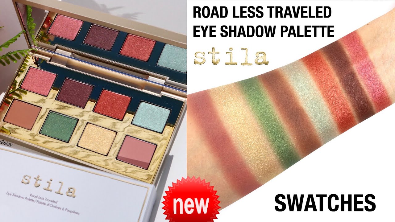 SWATCHES Stila Cosmetics Road Less Traveled Eye Shadow Palette | New Makeup Spring 2020