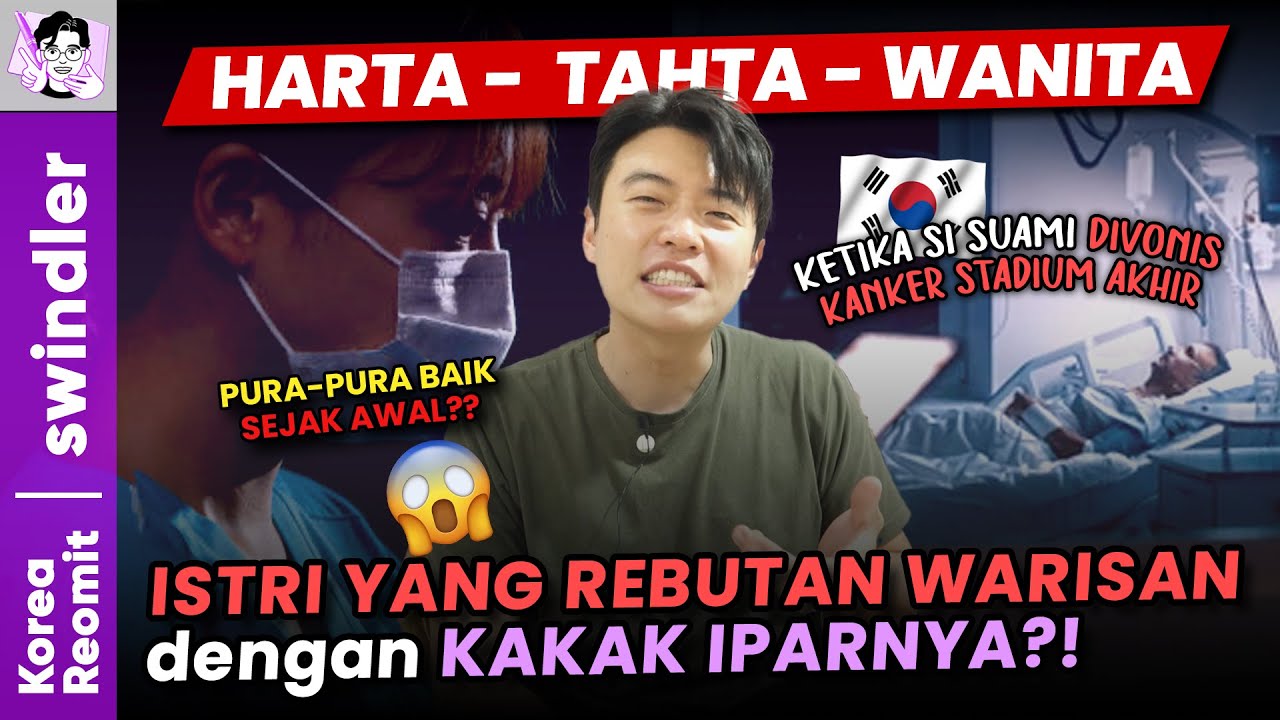 Swindler - TERKENA KANKER.. TAPI ISTRI BARUKU SEPERTINYA PURA2 DEMI HARTAKU..