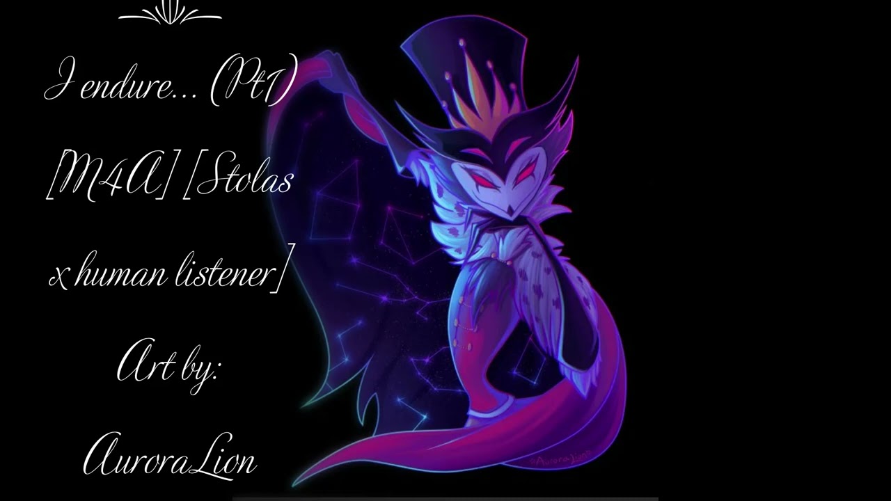I endure! [Audio RP] [M4A] [Stolas x human listener] [Treatment] [Kofi link down below]