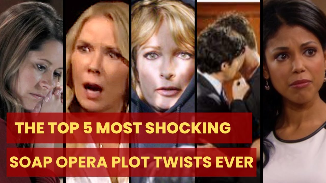 Top 5 Best Soap Opera Twists of All Time