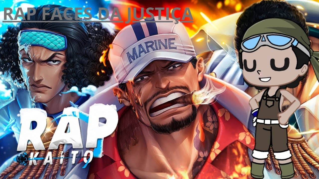 Mugiwaras | React Rap Faces da Justiça 👒 | Almirantes  | (...) | (One Piece)‎ [GC] {Inuzukk}
