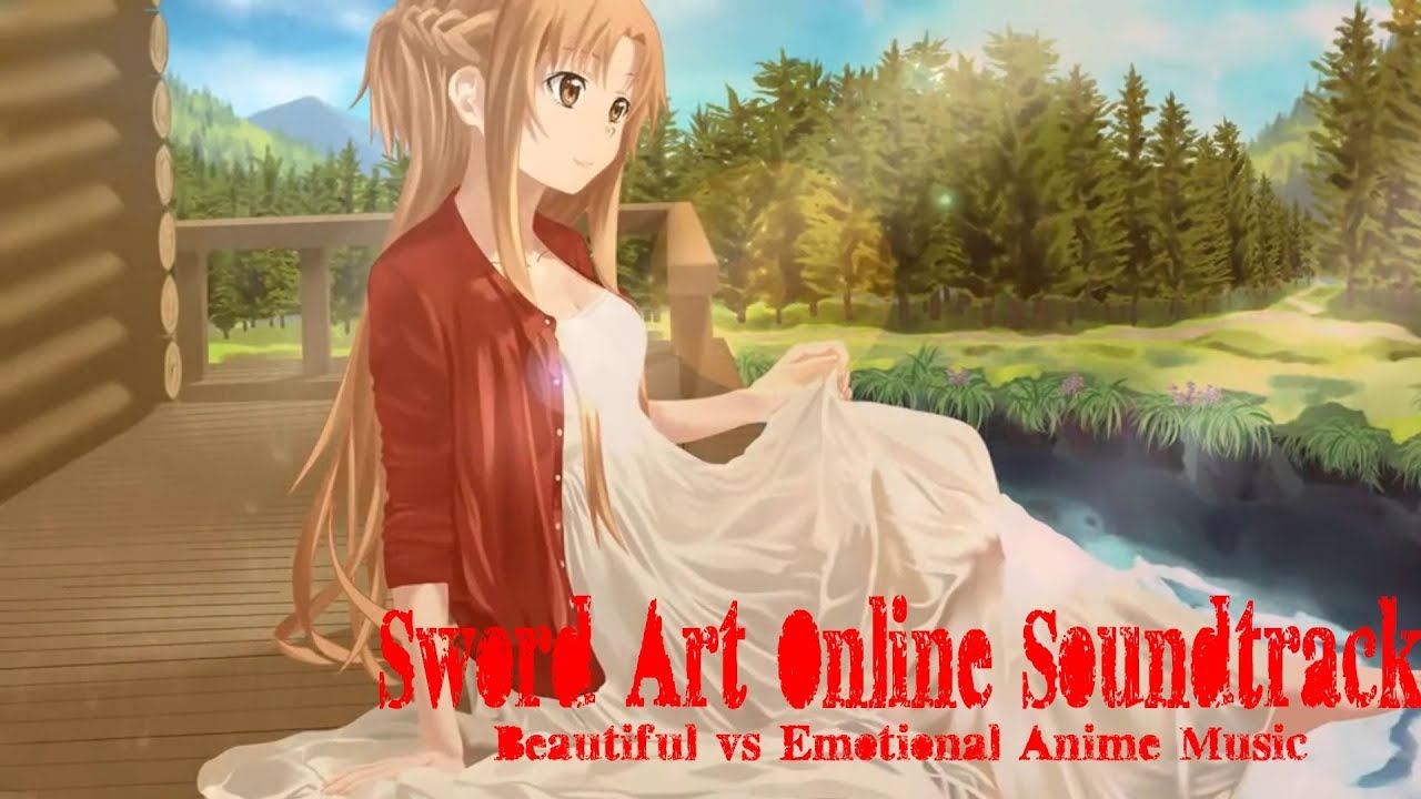 1 Hour Sword Art Online Soundtrack   Beautiful vs Emotional Anime Music