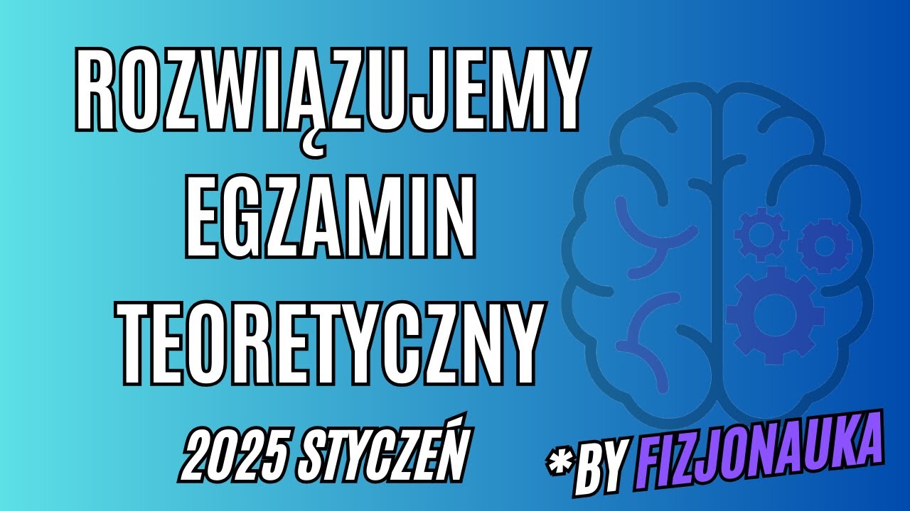 Rozwiązujemy cały egzamin teoretyczny!