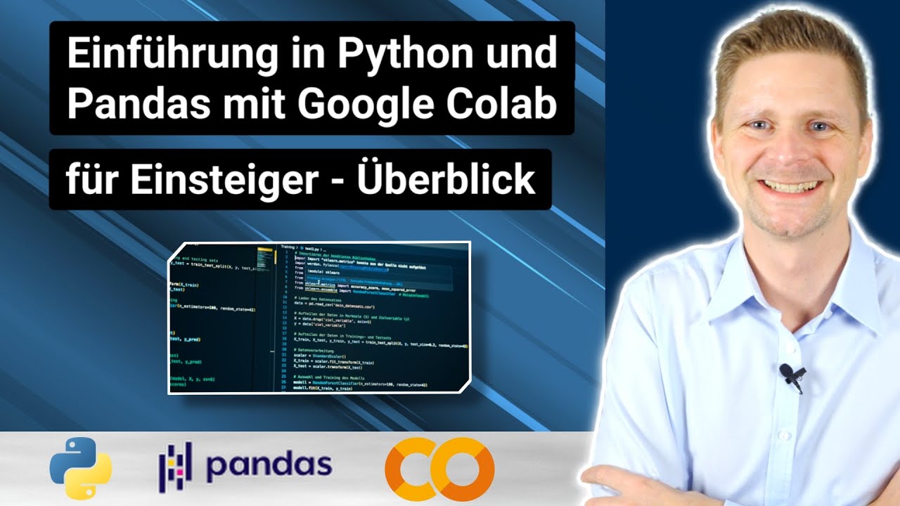 Datenanalyse mit Python & Pandas für Anfänger: Überblick & Google Colab | #1