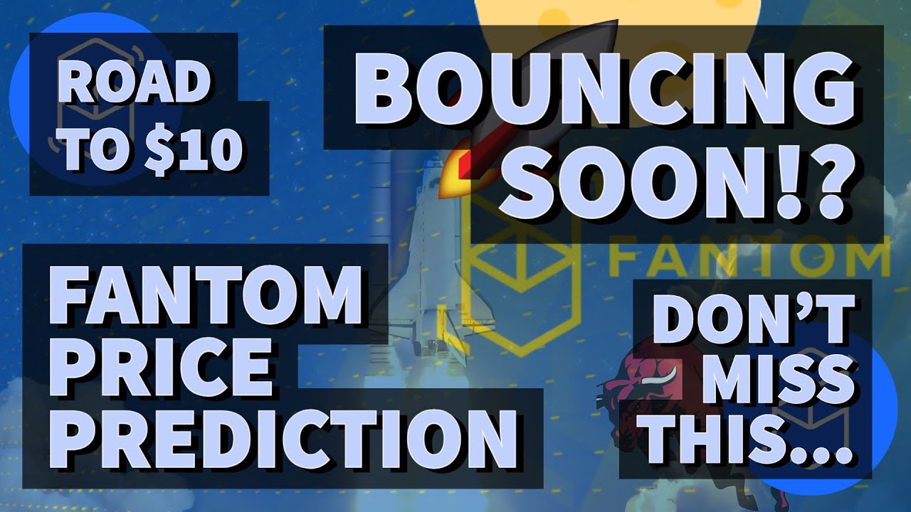 BOUNCING SOON!? | FANTOM PRICE PREDICTION 2022 | FTM PRICE PREDICTION | FTM ANALYSIS